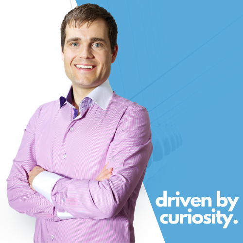 Driven by curiosity