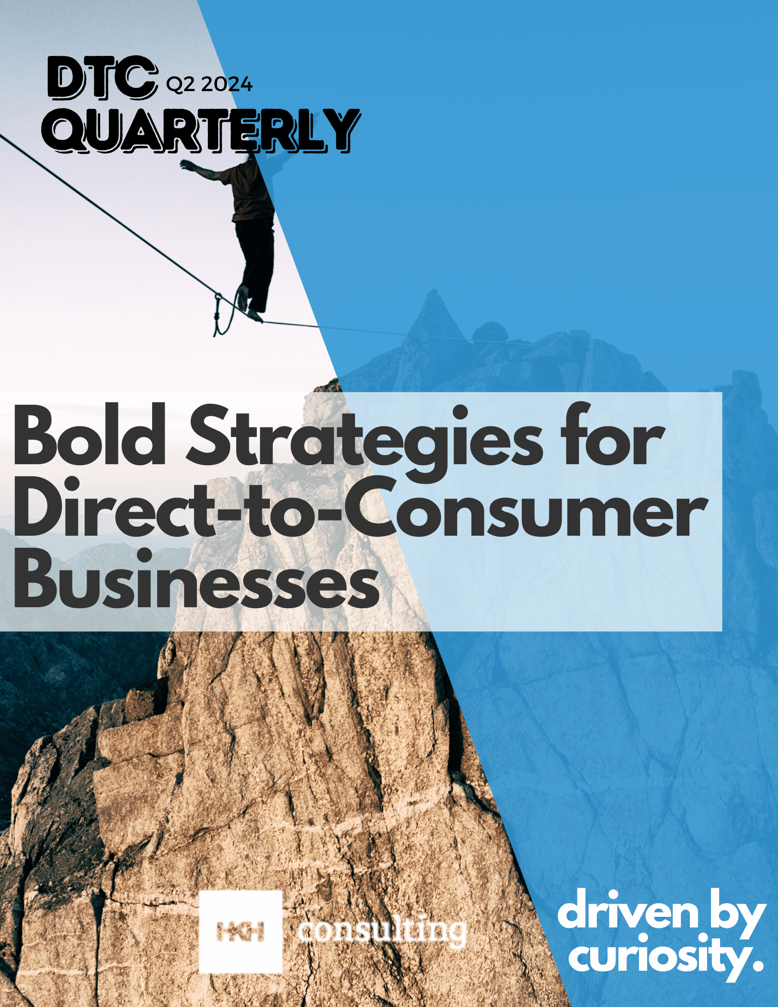 DTC Quarterly - Bold strategies for DTC businesses